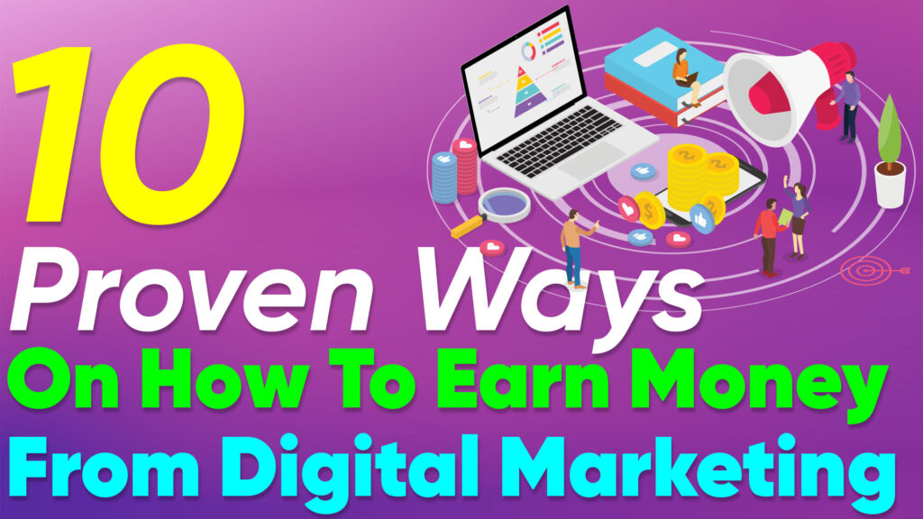 top 10 ways on how to earn money digitally